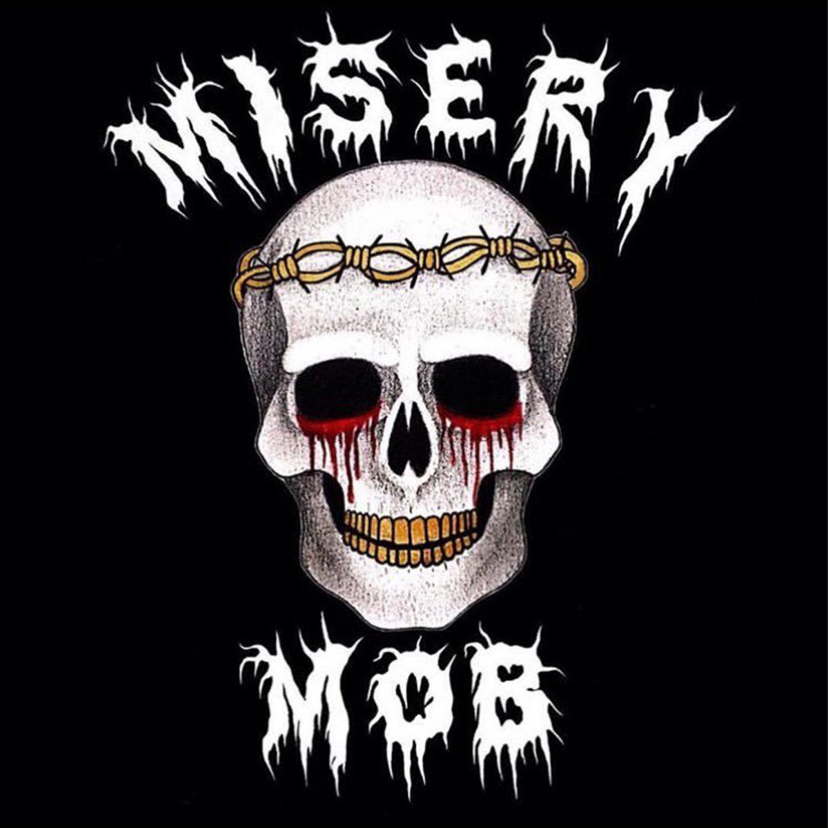 THE MISERY MOB | THE MISERY MOB