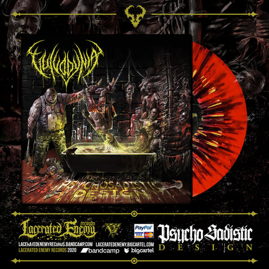 VULVODYNIA - Psychosadistic Design | Lacerated Enemy records