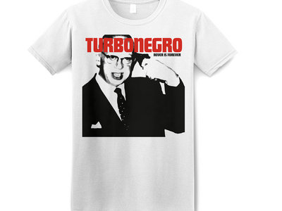 TURBONEGRO - Never is Forever (T-shirt) main photo