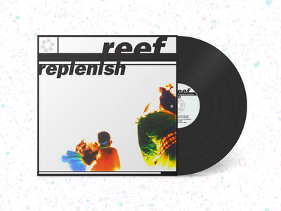'Replenish' - 12" Black Vinyl (New Pressing!) main photo