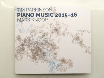 Tim Parkinson - Piano Music 2015-16 (CD) main photo