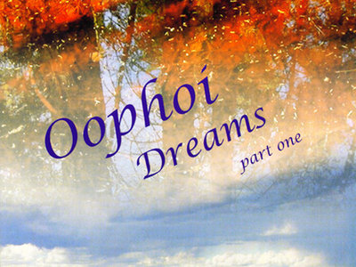 Oophoi ‎– Dreams Part One ~ LTD Cd album - Last copies from Russian edition of 2006, including 4 cards! main photo