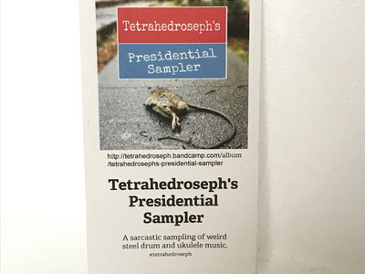 Tetrahedroseph's Presidential Sampler PRO Sticker main photo