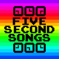 Five Second Songs image