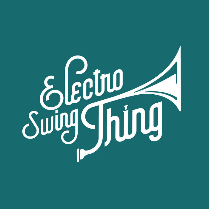 Music | Electro Swing Thing Music | Electro Swing Thing