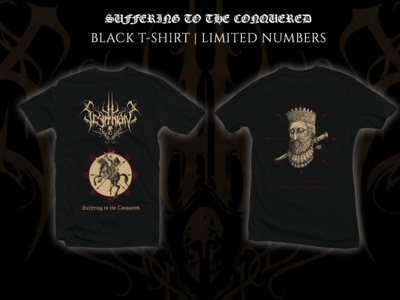 Suffering to the Conquered T-Shirt - Black main photo