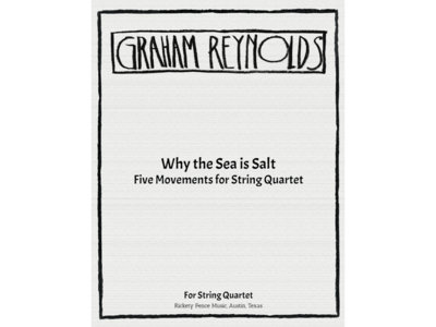 Why the Sea is Salt (PDF Sheet Music) main photo