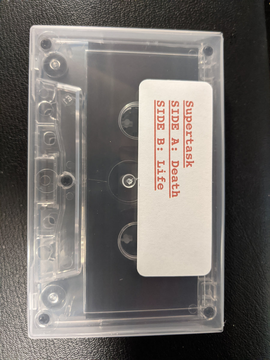 Death / Life Cassette Tape Supertask