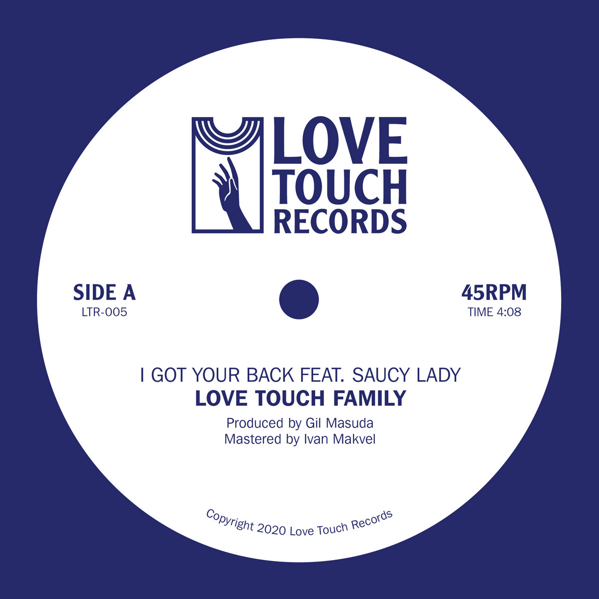 I Got Your Back feat. Saucy Lady | Love Touch Family | Love Touch