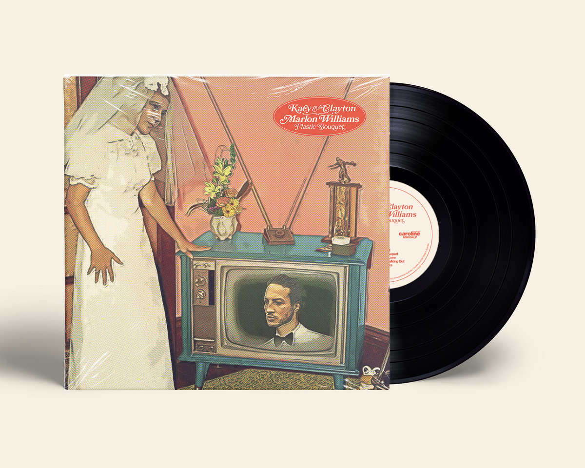 Plastic Bouquet | Kacy & Clayton and Marlon Williams | Marlon Williams