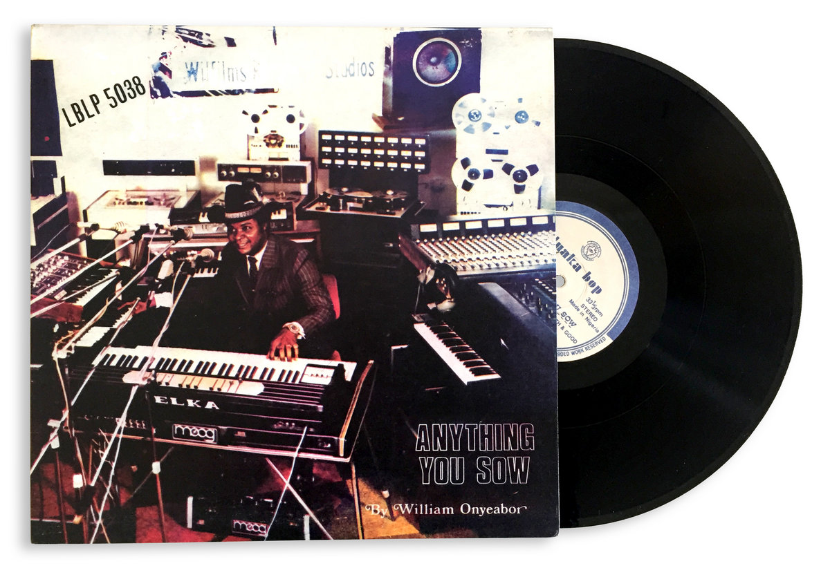 Anything You Sow | William Onyeabor