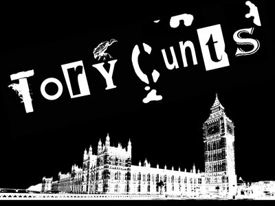 Limited Edition 'Tory Cunt' T-Shirt/Vests main photo