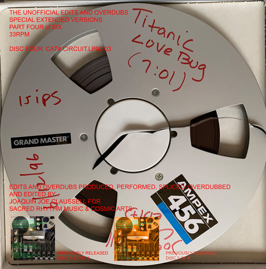 Joaquin Joe Claussell Presents: The Unofficial Edits & Overdubs