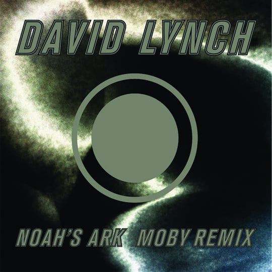 David Lynch Noah's Ark (Moby Remix) 12”
