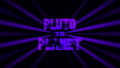 PlutoIsNoPlanet image