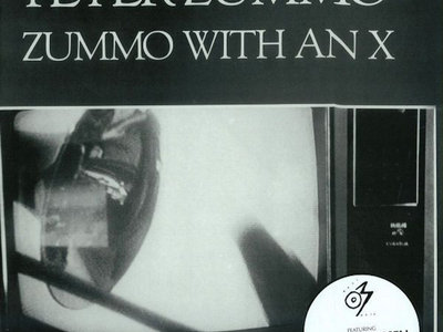 PETER ZUMMO ZUMMO WITH AN X レコード Peter Zummo - Zummo With An X LP | Optimo Music