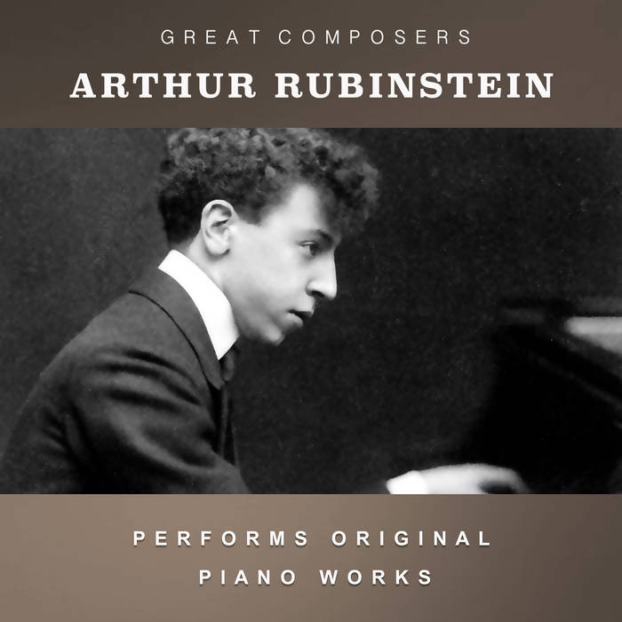 Arthur Rubinstein Performs Original Piano Works | Arthur Rubinstein