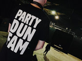 'PARTY DUN FAM' TEE photo 