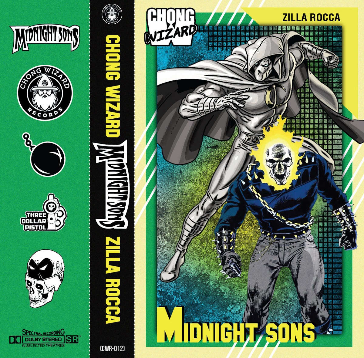 Midnight Sons Zilla Rocca & Chong Wizard Chong Wizard Records
