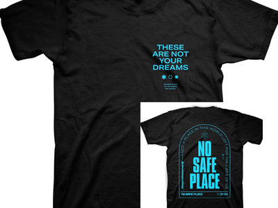 ON SALE No Safe Place t-shirt main photo