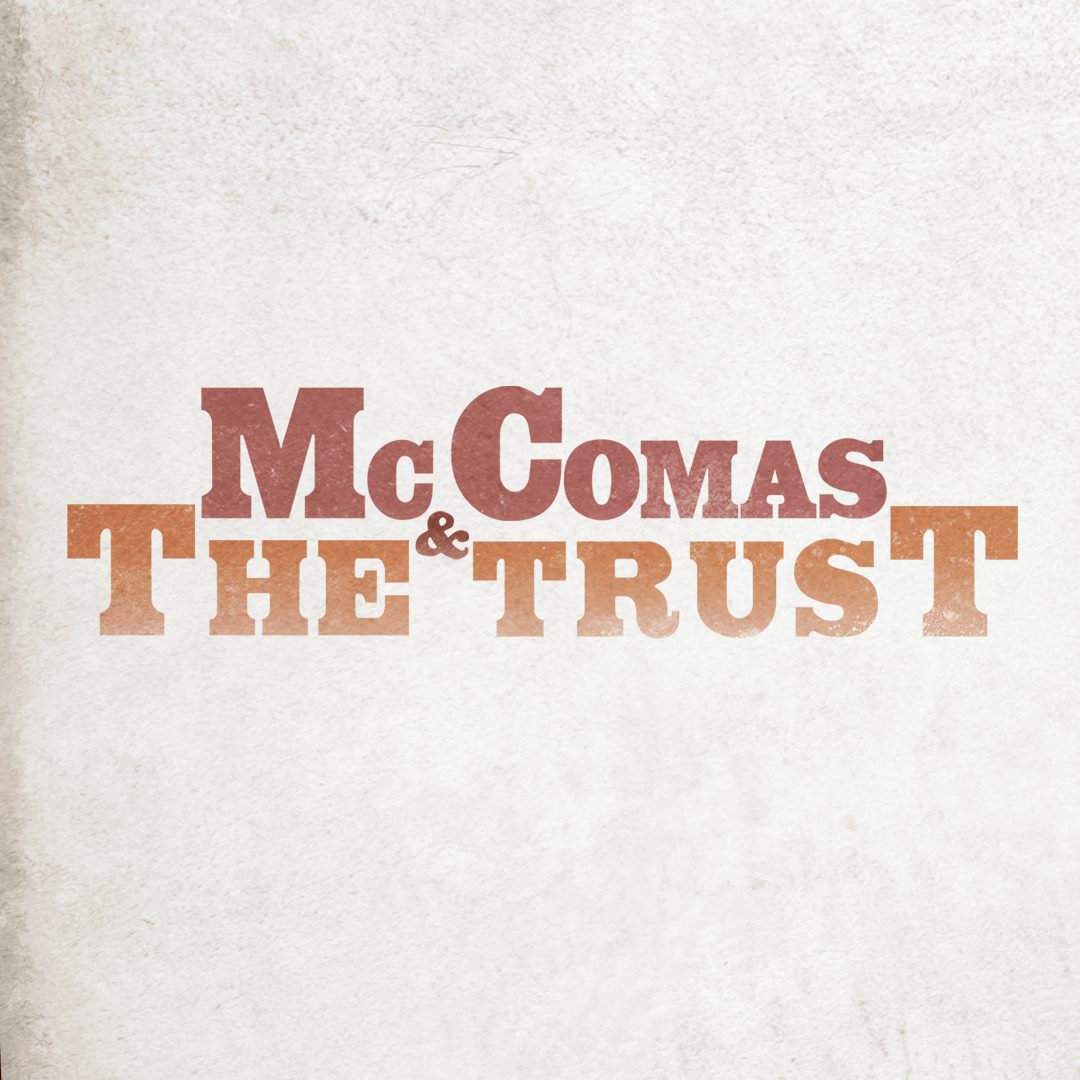 Mccomas Mojave Stars | McComas & The Trust