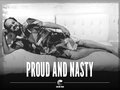 Proud and Nasty image