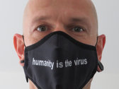 facial mask "humanity is the virus" black photo 