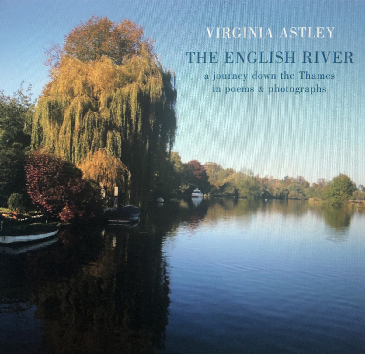 The English River Virginia Astley The English River Virginia Astley