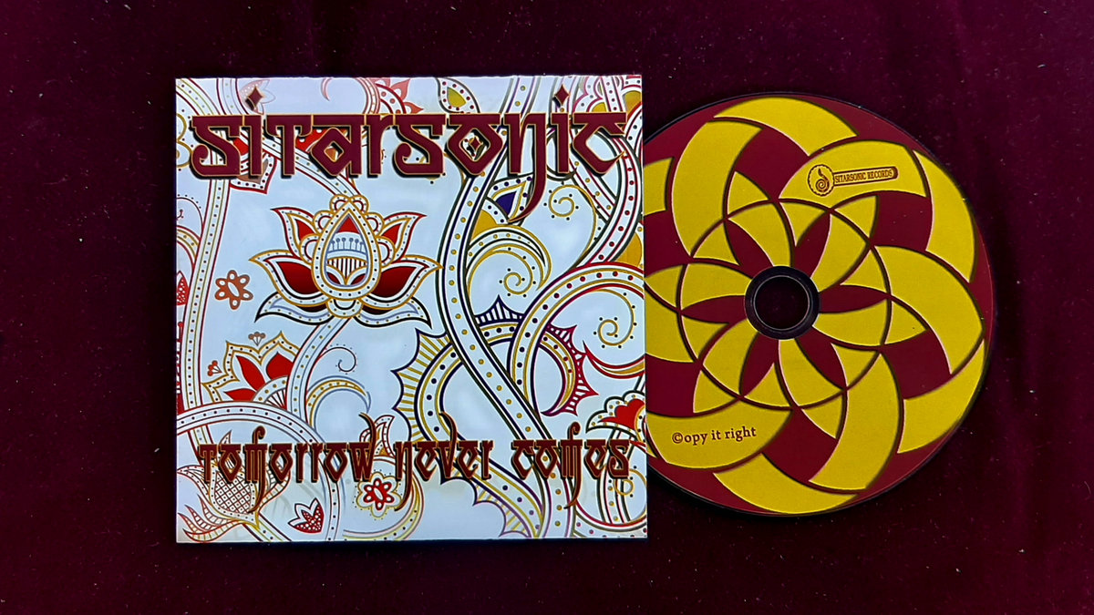 TOMORROW NEVER COMES 2012 Sitarsonic