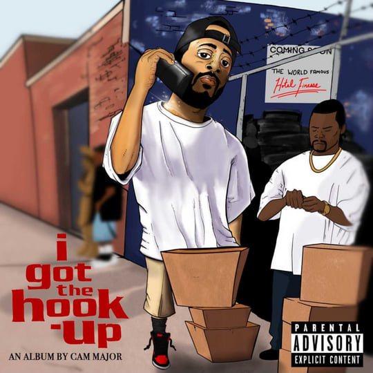 I Got The Hook Up | Cam Major