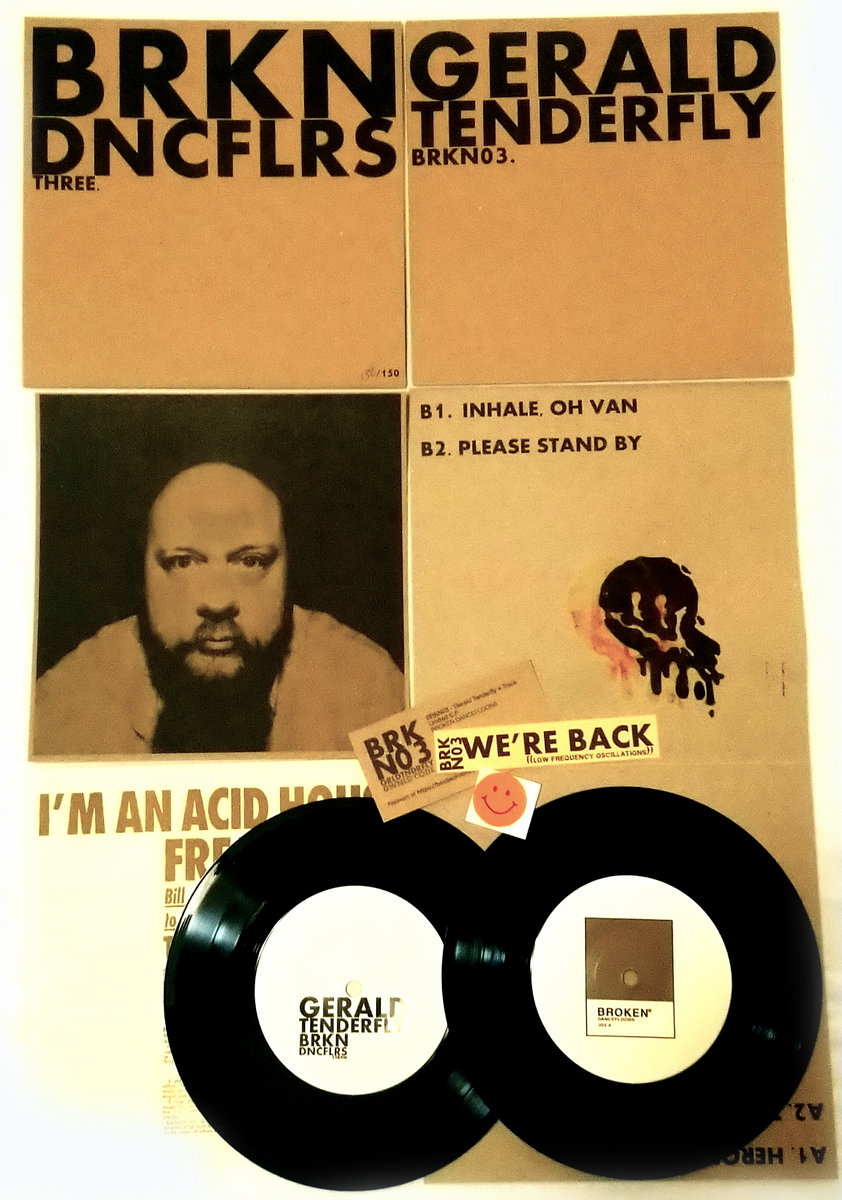 BRKN03 Gerald Tenderfly 4 Track Limited E.P BROKEN DANCEFLOORS