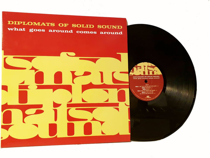 What Goes Around Comes Around | The Diplomats Of Solid Sound
