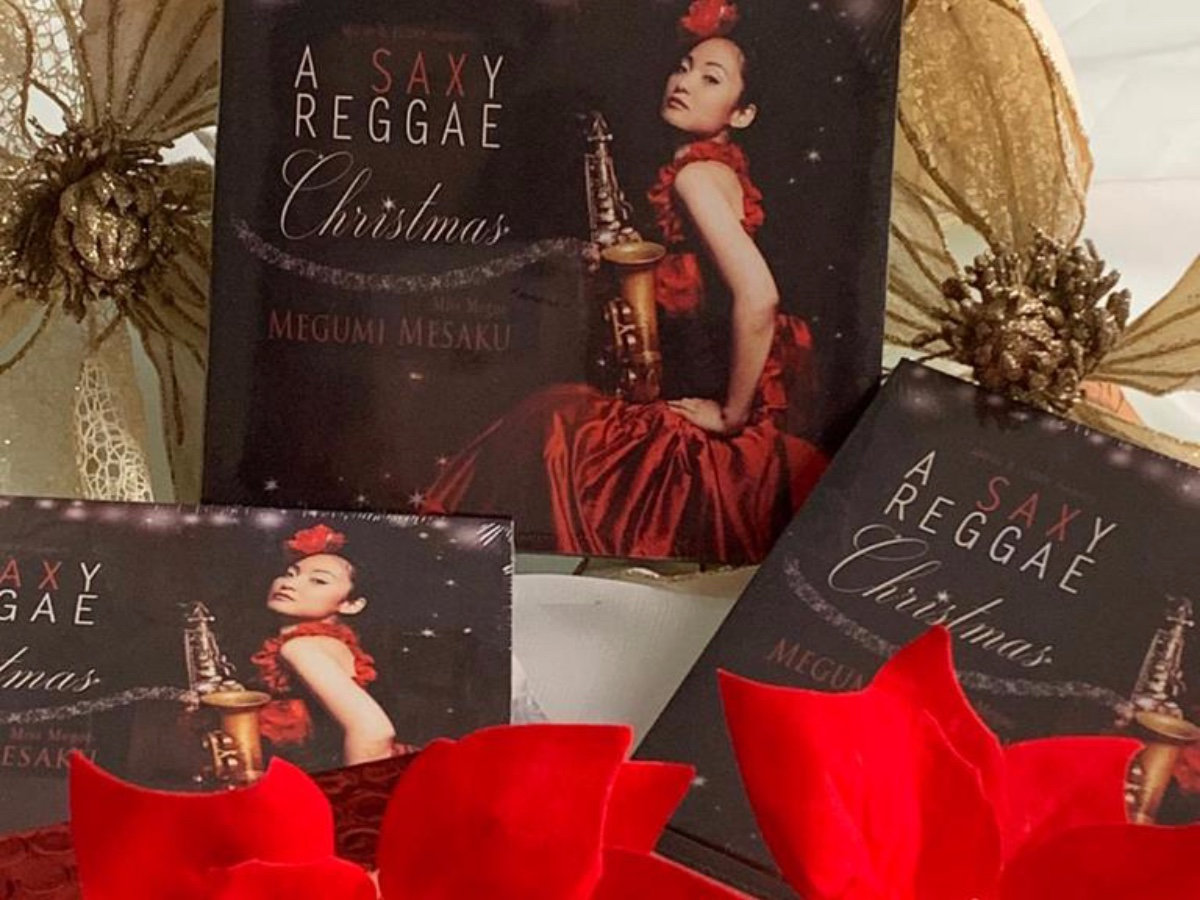 A SAXY REGGAE CHRISTMAS (CD) | MEGUMI MESAKU | MEGUMI MESAKU (Miss