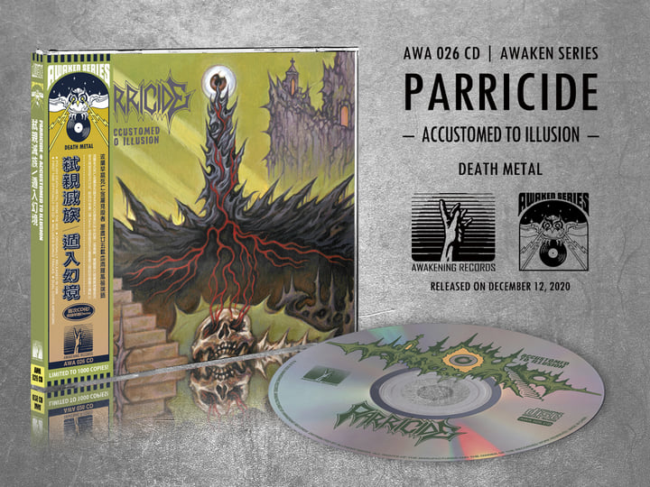 Parricide – A Future Of Suffering Accustomed to Illusion | PARRICIDE | Awakening Records