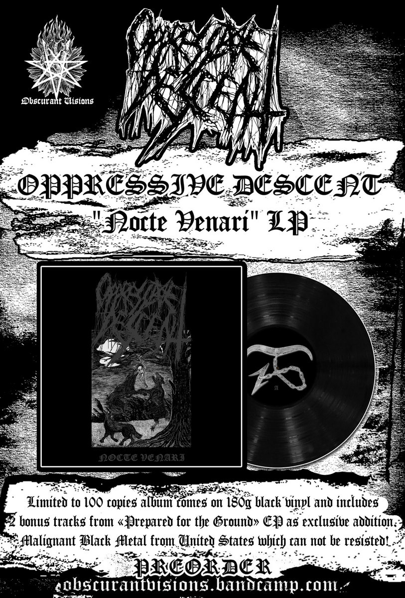 Nocte Venari  Oppressive Descent