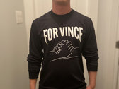 "For Vince" Long Sleeve T-shirt photo 
