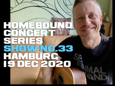 Ticket for Homebound Concert Series Show No.33 (Hamburg) main photo