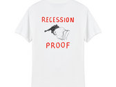 Official Daupe! 'Recession Proof' T-Shirt photo 