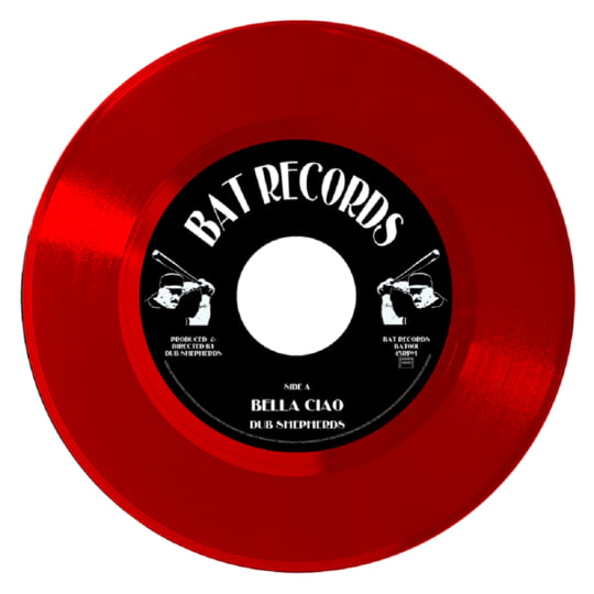 Bella Ciao | Dub Shepherds | Bat Records JYUGEHM STOMPS Ciao Bella
