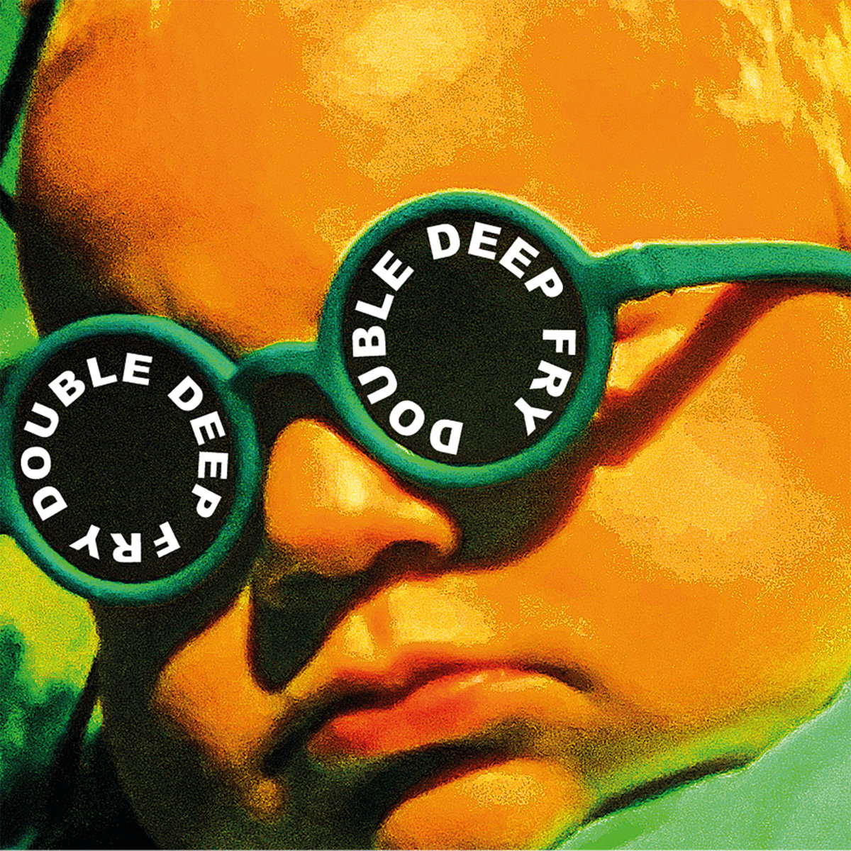 Double Deep Fried EP Double Deep Fry