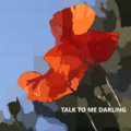 Talk To Me Darling image