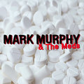 Mark Murphy And The Meds image