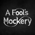 A Fool's Mockery image