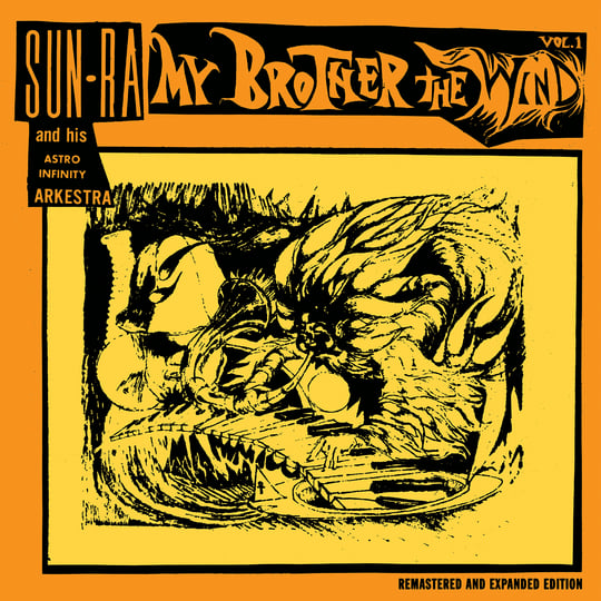 My Brother the Wind Vol. 1 [CD, LP, digital] | Sun Ra & His
