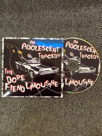 The Dope Fiend Limousine | An Adolescent Tragedy