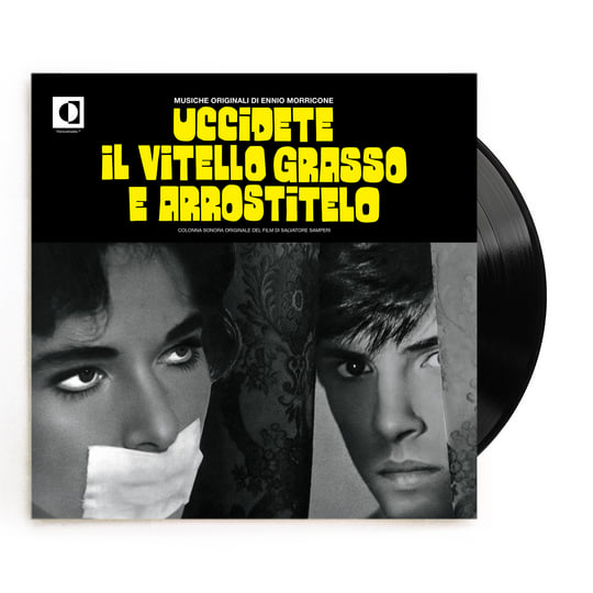 音楽：モリコーネ／Il Vitello Grasso e Arrostitelo Uccidete il vitello grasso e arrostitelo | Ennio Morricone
