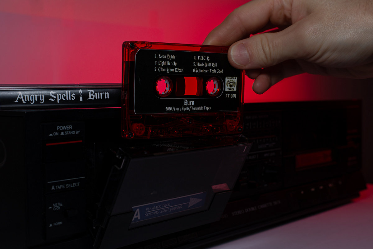 Burn | Angry Spells | Tarantula Tapes