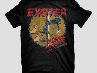 EXCITER - Violence & Force (T-Shirt) w/Download main photo