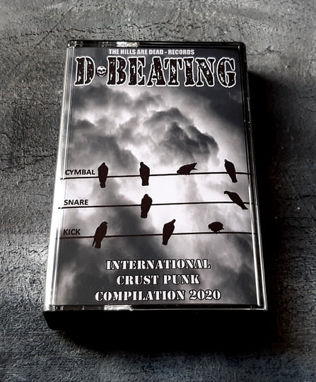 D-BEATING Vol.1 | V/A Crust Punk Comp. 2020 | THE HILLS ARE DEAD