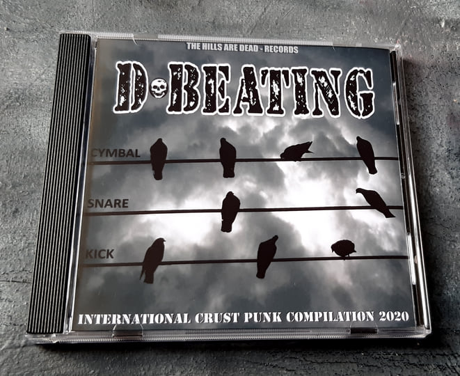 D・LIVE ORIGINAL COMPILATION ROCK TO ... D-BEATING Vol.1 | V/A Crust Punk Comp. 2020 | THE HILLS ARE DEAD